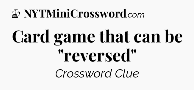 Card game that can be 