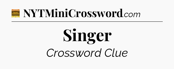 Singer - Eugene Sheffer Crossword