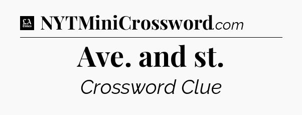 Ave. and st - LA Times Crossword