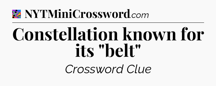 Constellation known for its 