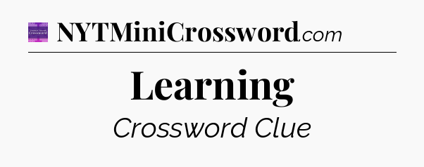 Learning - Thomas Joseph Crossword