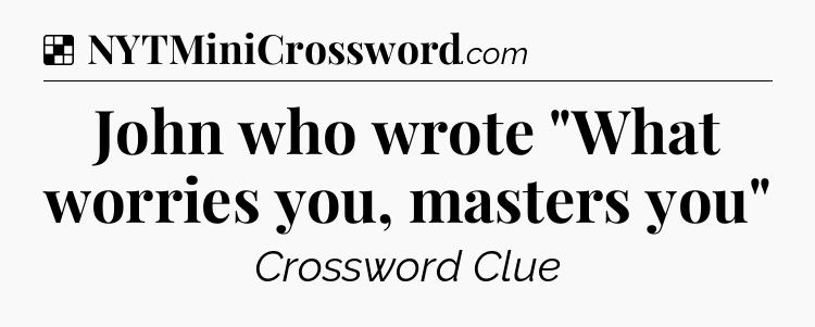 Solution: John who wrote 