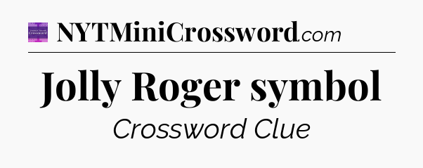 Jolly Roger symbol - Thomas Joseph Crossword