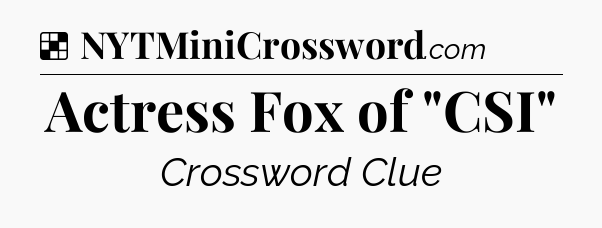 Solution: Actress Fox of 