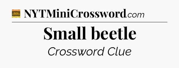Small beetle - Eugene Sheffer Crossword