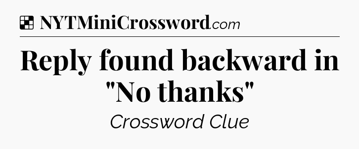 Solution: Reply found backward in 