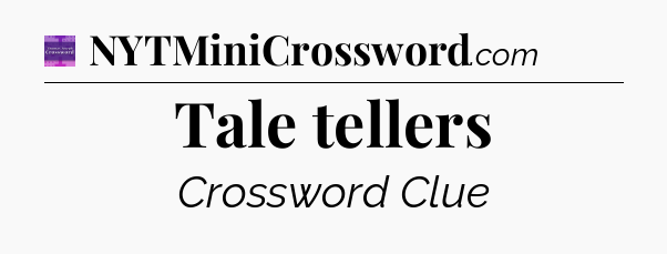 Tale tellers - Thomas Joseph Crossword