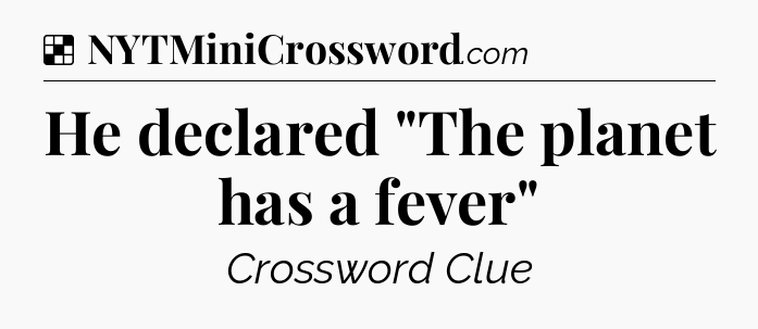 Solution: He declared 