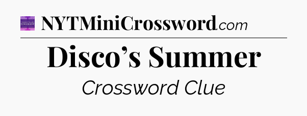 Disco’s Summer - Thomas Joseph Crossword