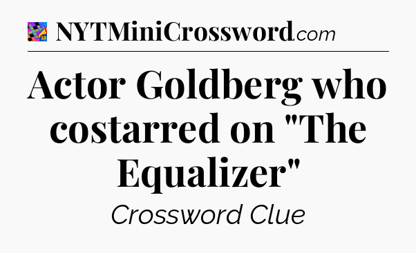 Actor Goldberg who costarred on 