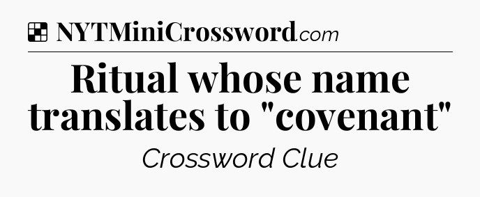 Solution: Ritual whose name translates to 