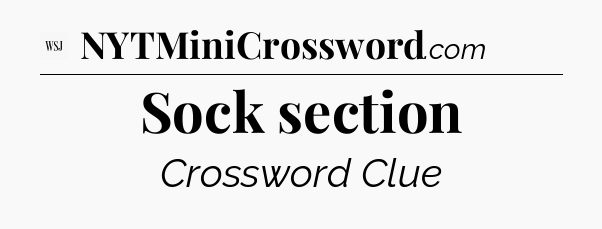 Sock section - WSJ Crossword