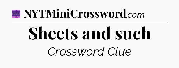 Sheets and such - Thomas Joseph Crossword