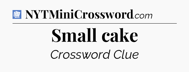Small cake Puzzle Page Crossword Clue