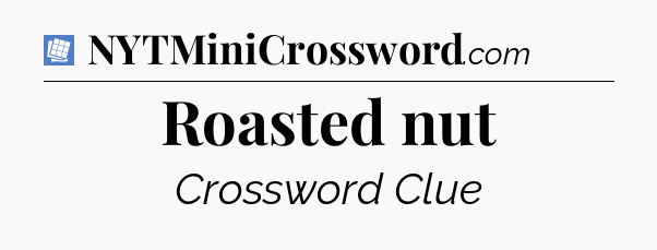 Roasted nut Puzzle Page Crossword Clue
