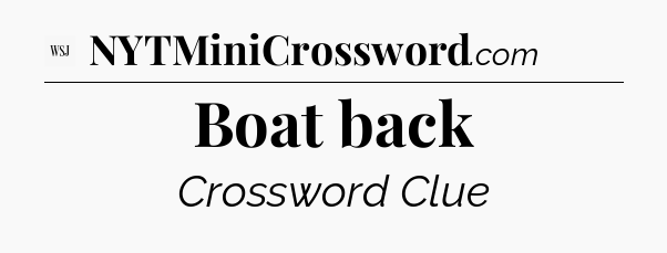 Boat back - WSJ Crossword