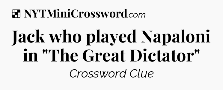 Solution: Jack who played Napaloni in 