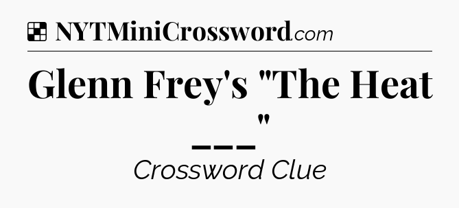 Solution: Glenn Frey's 