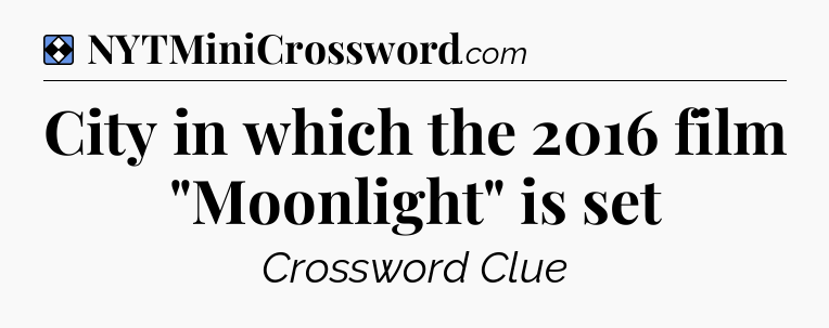 Solution: City in which the 2016 film 