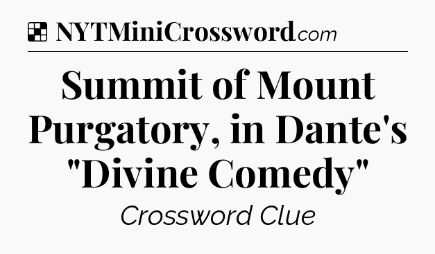 Solution: Summit of Mount Purgatory, in Dante's 