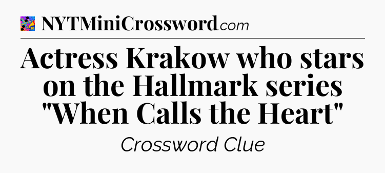 Actress Krakow who stars on the Hallmark series 