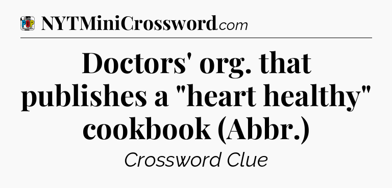 Doctors' org. that publishes a 