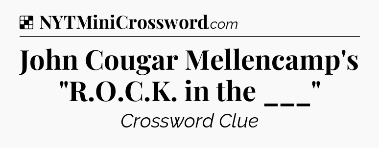 Solution: John Cougar Mellencamp's 
