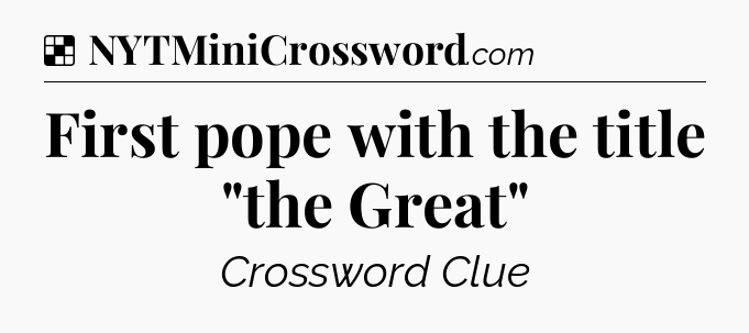 Solution: First pope with the title 