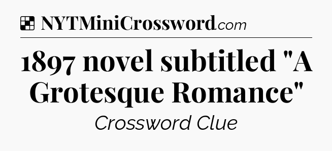 Solution: 1897 novel subtitled 