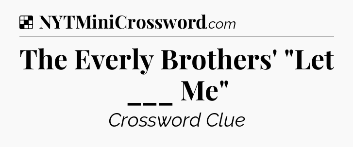 Solution: The Everly Brothers' 