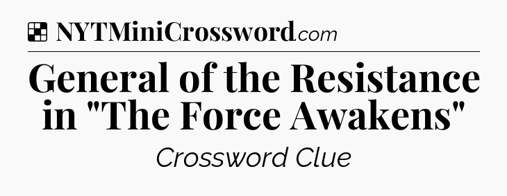 Solution: General of the Resistance in 