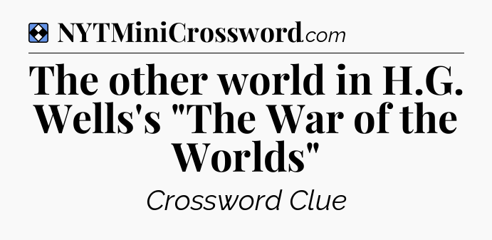 Solution: The other world in H.G. Wells's 