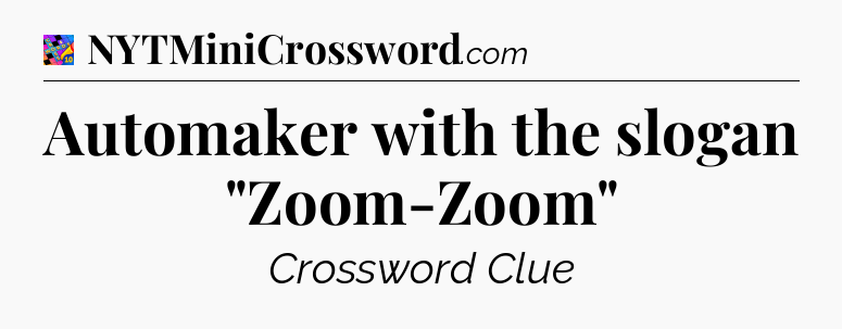 Automaker with the slogan 