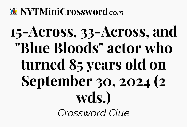 15-Across, 33-Across, and 