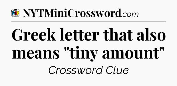 Greek letter that also means 