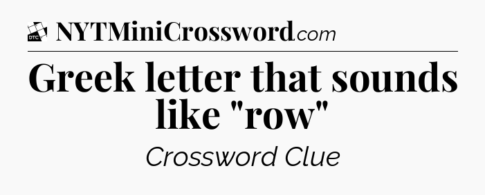 Greek letter that sounds like 