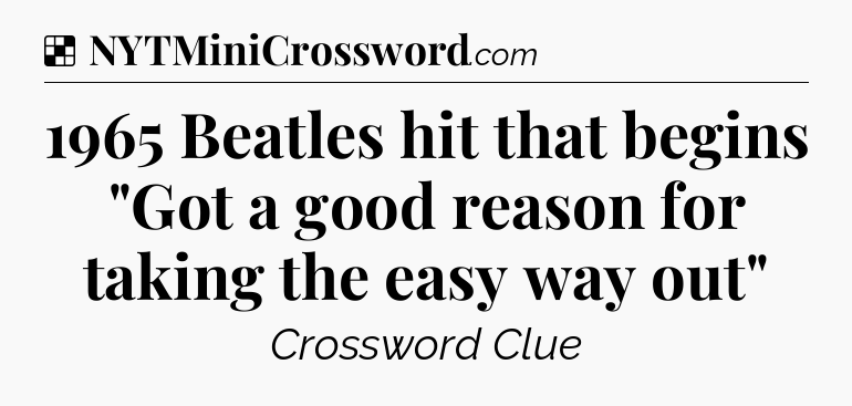 Solution: 1965 Beatles hit that begins 