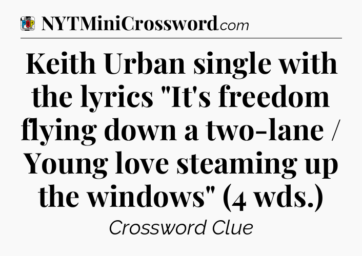 Keith Urban single with the lyrics 