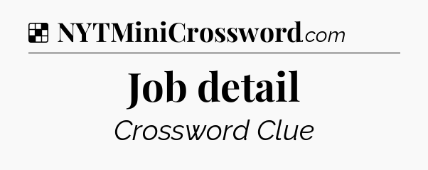 Solution: Job detail - NYT Crossword