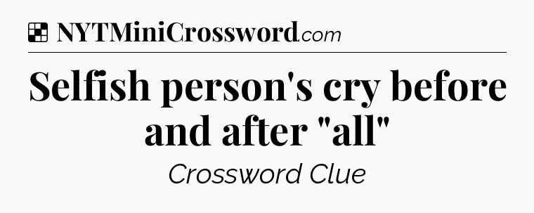 Solution: Selfish person's cry before and after 