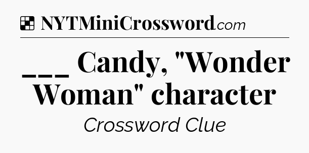 Solution: ___ Candy, 