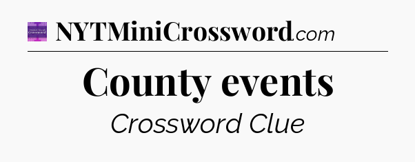 County events - Thomas Joseph Crossword