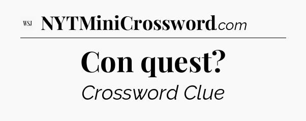 Con quest - WSJ Crossword