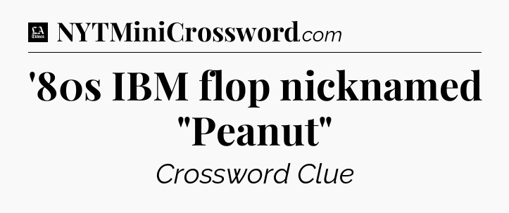 '80s IBM flop nicknamed 