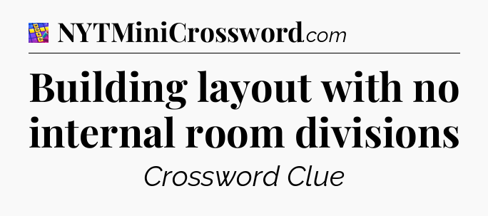 Building layout with no internal room divisions Codycross