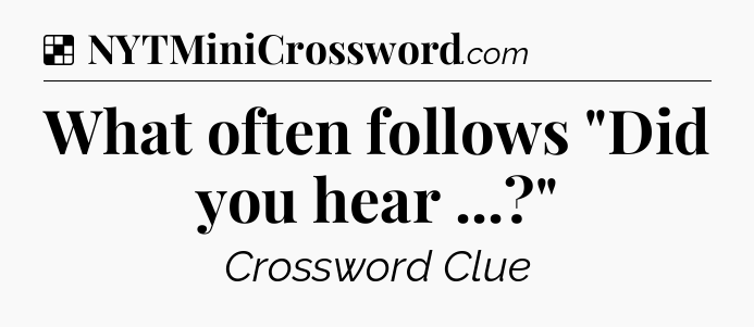 Solution: What often follows 