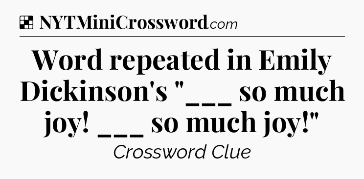 Solution: Word repeated in Emily Dickinson's 