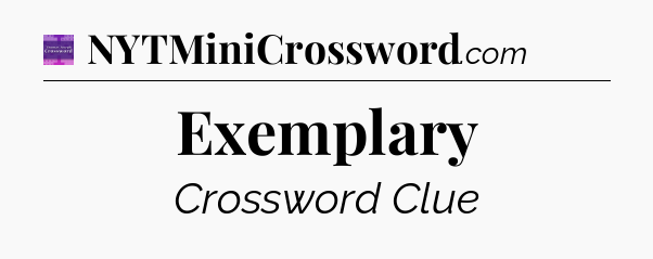 Exemplary - Thomas Joseph Crossword