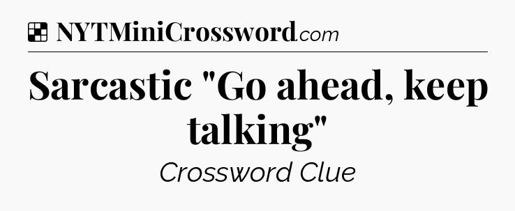 Solution: Sarcastic 
