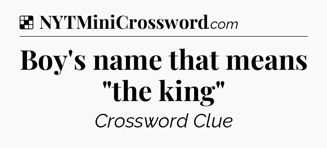 Solution: Boy's name that means 